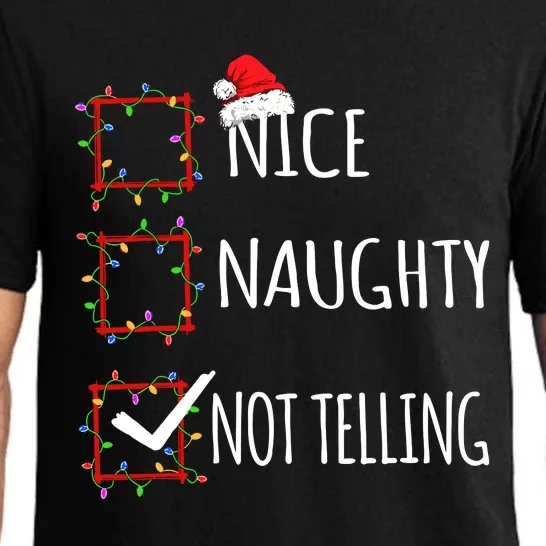 Nice Naughty Not Telling Christmas List Santa Claus Funny Pajama Set