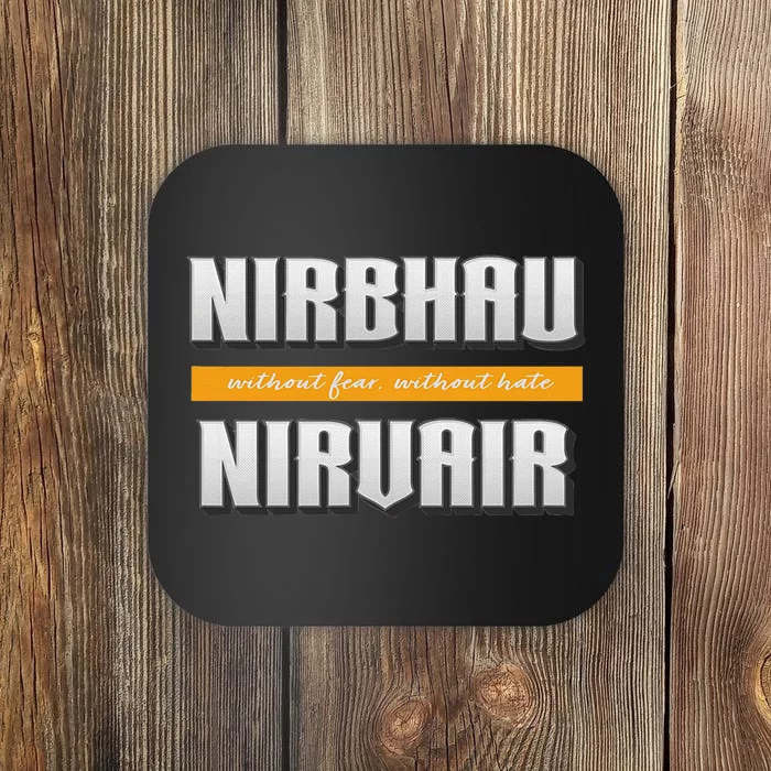 Nirbhau Nirvair Coaster