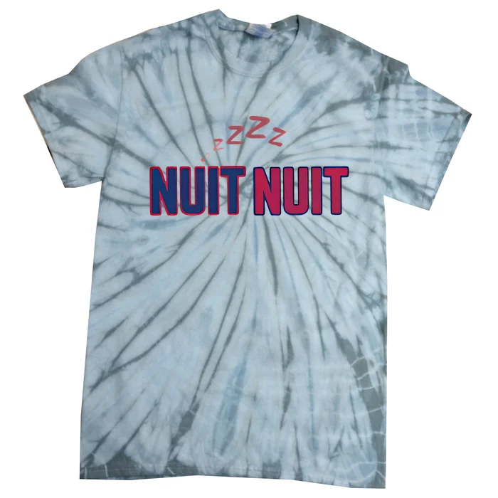 Nuit Nuit Night Night French Words Paris Tower Tie-Dye T-Shirt