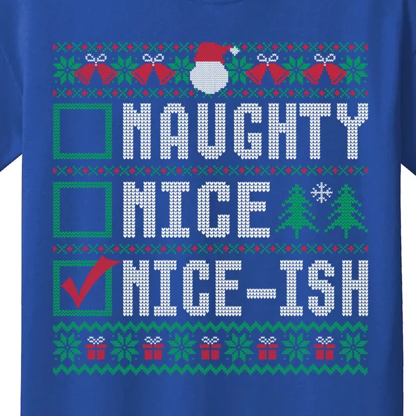 Naughty Nice Niceish Christmas List Ugly Sweater Gift Kids T-Shirt