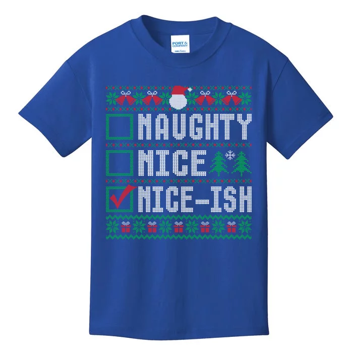 Naughty Nice Niceish Christmas List Ugly Sweater Gift Kids T-Shirt