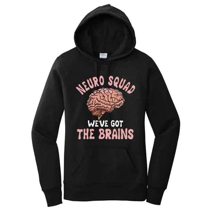 Neurologist Neurosurgeon Neurology Brain Surgeon Neuro Squad Women's Pullover Hoodie