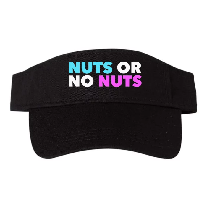 Nuts No Nuts Funny Gender Reveal Gender Reveal Party Valucap Bio-Washed Visor