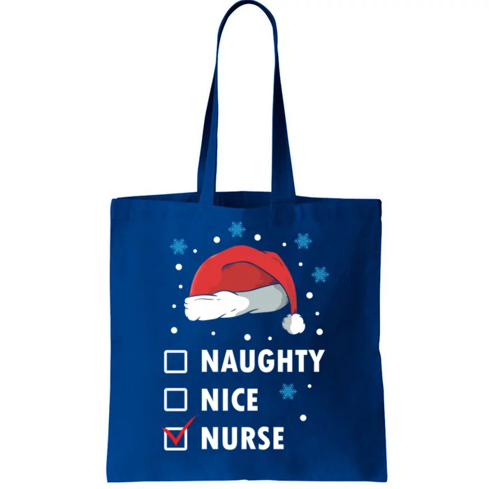 Naughty Nice Nurse Christmas Funny Nurses Xmas Gift Great Gift Tote Bag