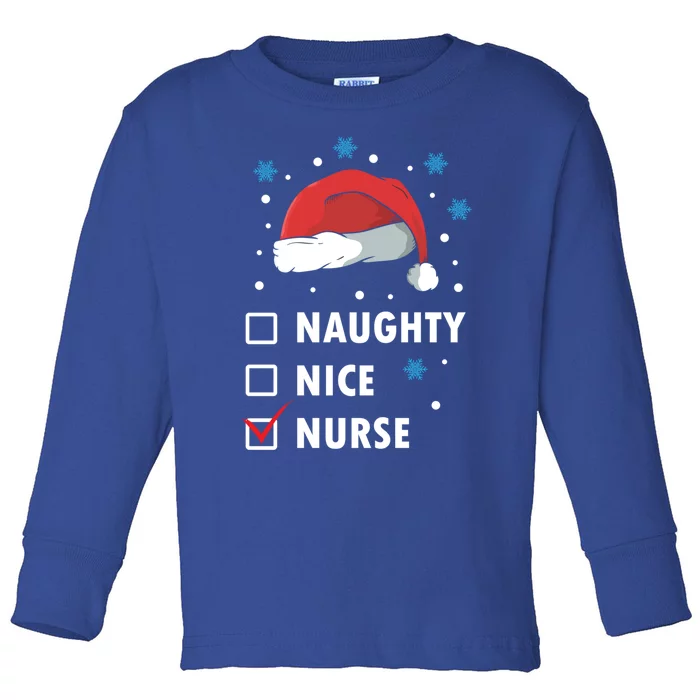 Naughty Nice Nurse Christmas Funny Nurses Xmas Gift Great Gift Toddler Long Sleeve Shirt