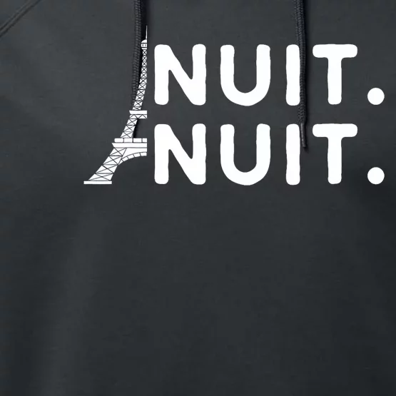 Nuit Nuit Night Night French Words Paris Tower Eiffel Performance Fleece Hoodie