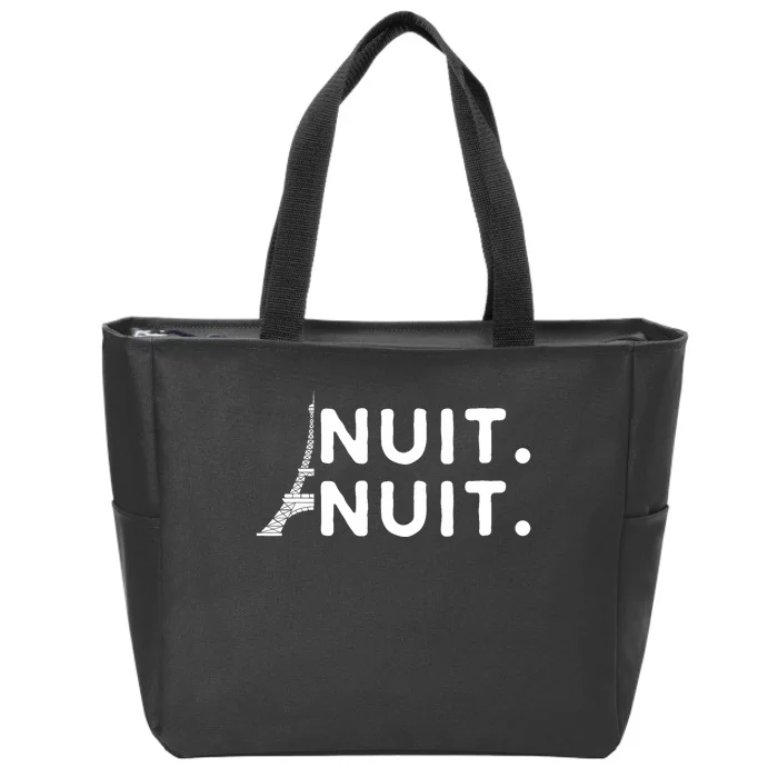 Nuit Nuit Night Night French Words Paris Tower Eiffel Zip Tote Bag