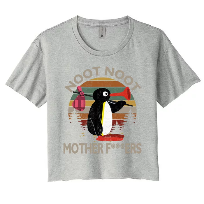 Noot Noot Noot Noot Motherf***ers Penguin Funny Vintage Women's Crop Top Tee