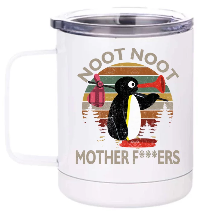 Noot Noot Noot Noot Motherf***ers Penguin Funny Vintage Front & Back 12oz Stainless Steel Tumbler Cup