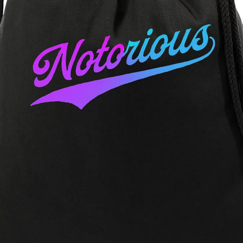 Notorious Drawstring Bag