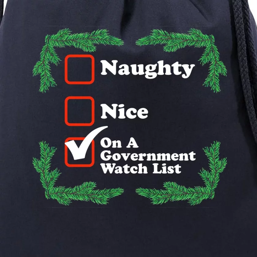 Naughty Nice On A Governt Watch List Ugly Christmas Gift Drawstring Bag