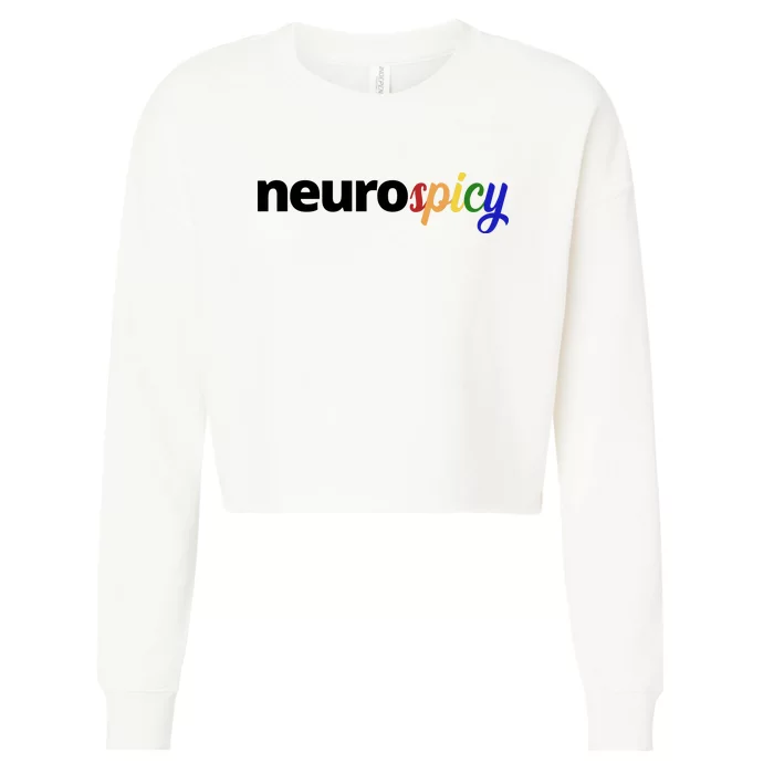 Neurospicy Neurodivergent Pride Autism Cropped Pullover Crew