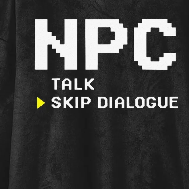 Npc Non Player Character Skip Dialogue Gamer Hooded Wearable Blanket