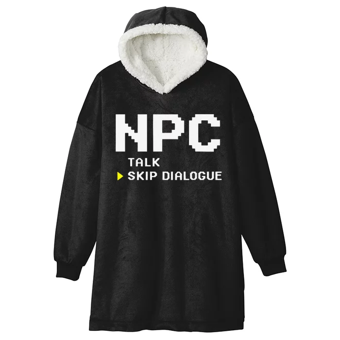 Npc Non Player Character Skip Dialogue Gamer Hooded Wearable Blanket