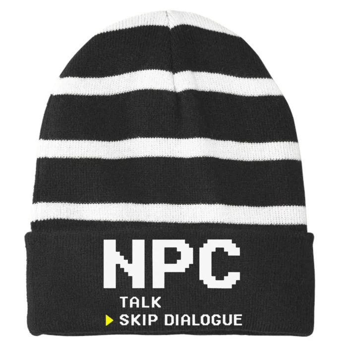 Npc Non Player Character Skip Dialogue Gamer Striped Beanie with Solid Band