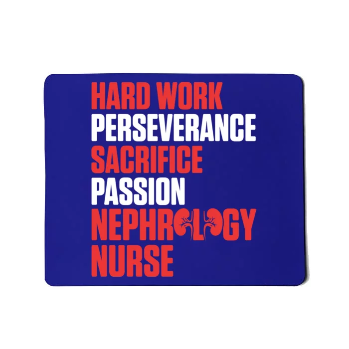 Nephrology Nurse Passion Dialysis Nursing Rn Gift Mousepad