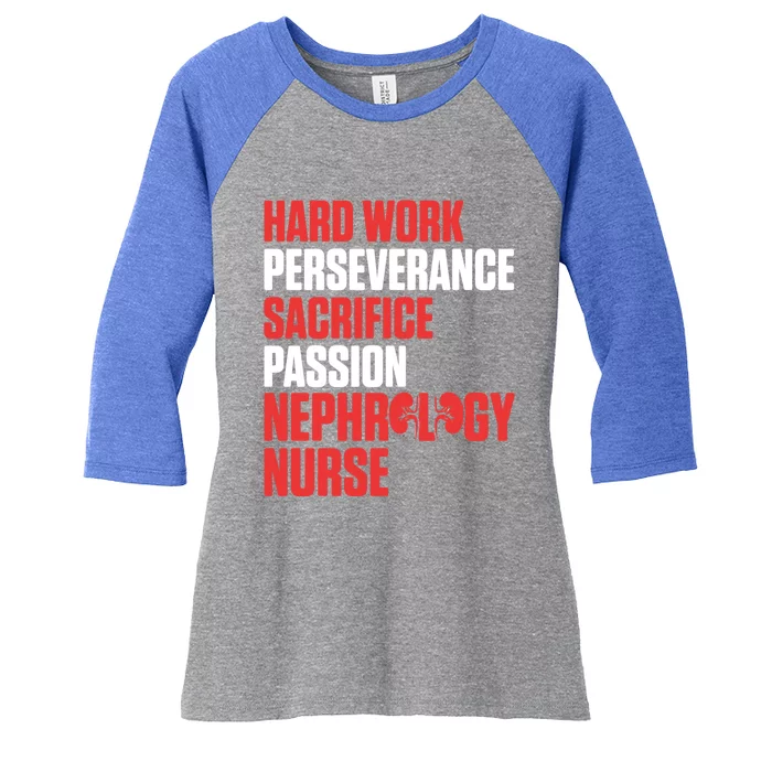 Nephrology Nurse Passion Dialysis Nursing Rn Gift Women's Tri-Blend 3/4-Sleeve Raglan Shirt