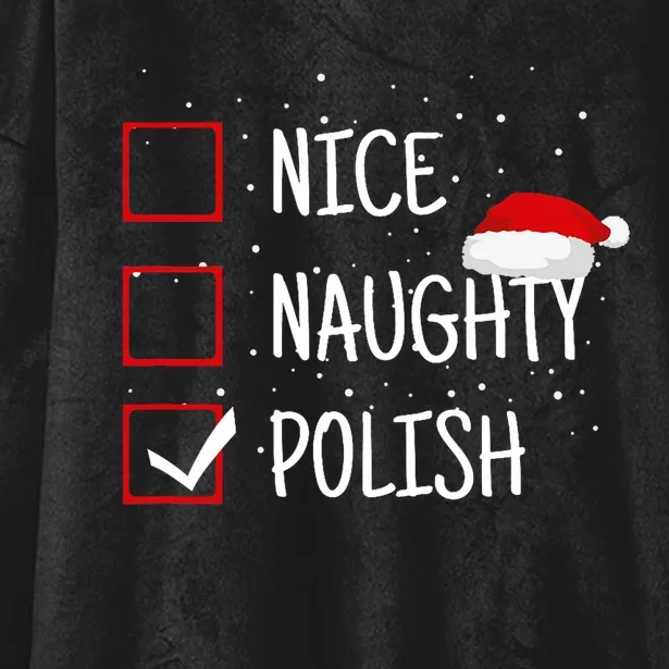 Nice Naughty Polish Christmas Checklist Funny Poland Hooded Wearable Blanket