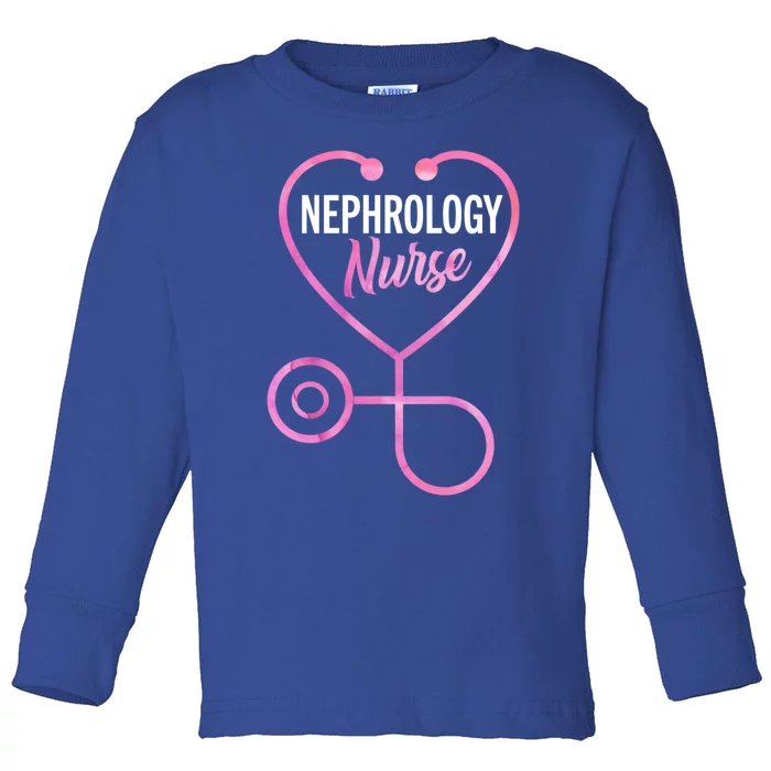 Nephrology Nurse Practitioner Ney Dialysis Nurse Great Gift Toddler Long Sleeve Shirt