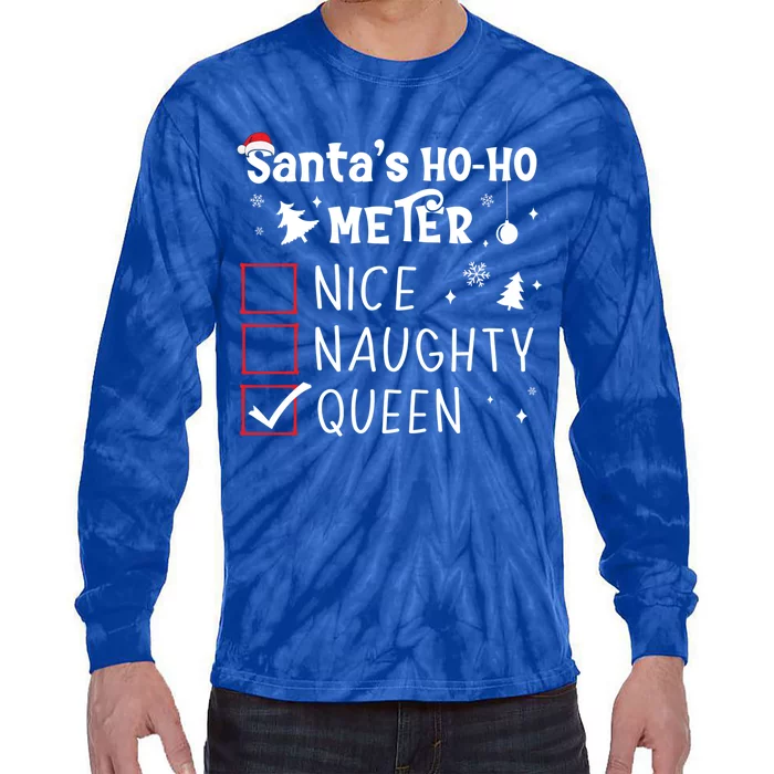 Nice Naughty Queen Christmas List Queen Funny Xmas Gift Tie-Dye Long Sleeve Shirt