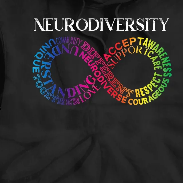 Neurodiversity Neurodivergent Rainbow Infinity ADHD ASD Tie Dye Hoodie