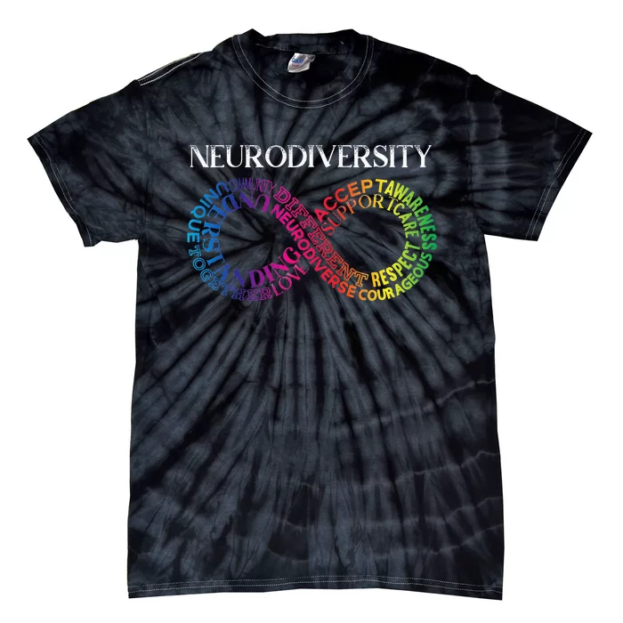 Neurodiversity Neurodivergent Rainbow Infinity ADHD ASD Tie-Dye T-Shirt