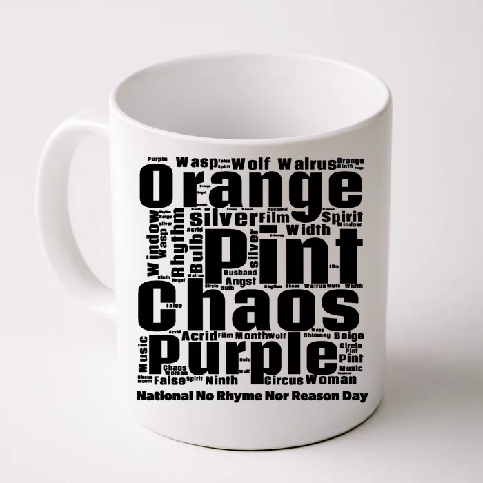 National No Rhyme Nor Reason Day Celebration September 1st Cute Gift Front & Back Coffee Mug