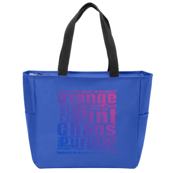 National No Rhyme Nor Reason Day Celebration September 1st Cool Gift Zip Tote Bag