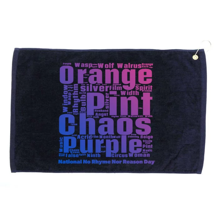 National No Rhyme Nor Reason Day Celebration September 1st Cool Gift Grommeted Golf Towel