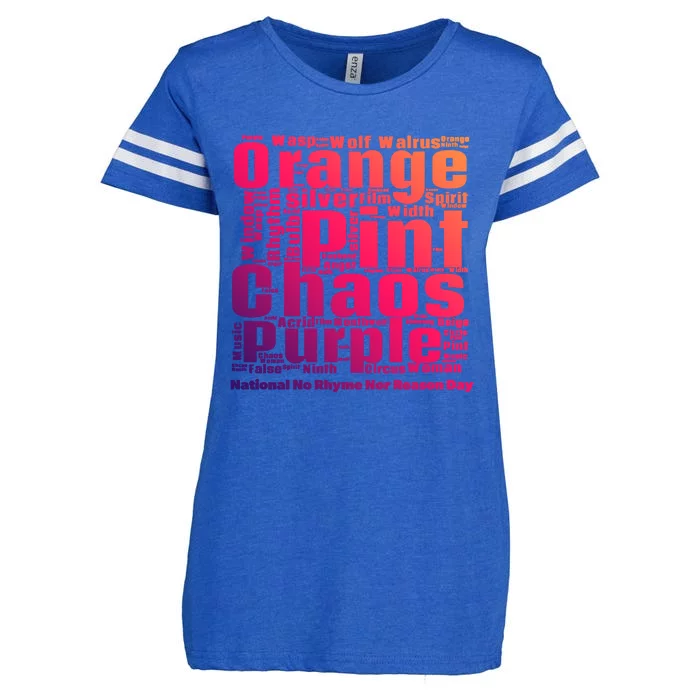 National No Rhyme Nor Reason Day Celebration September 1st Gift Enza Ladies Jersey Football T-Shirt