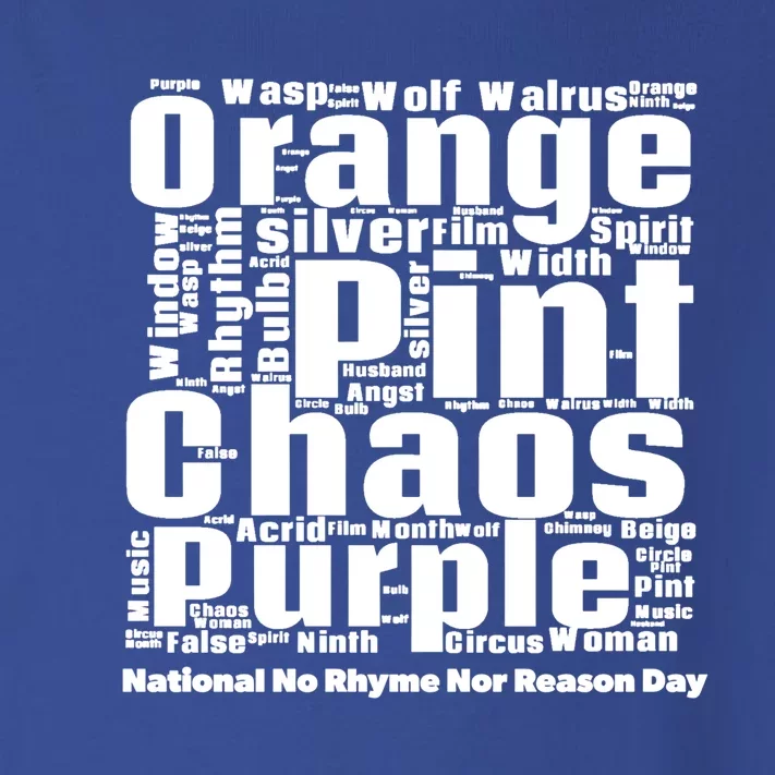 National No Rhyme Nor Reason Day Celebration September 1st Cute Gift Toddler Long Sleeve Shirt