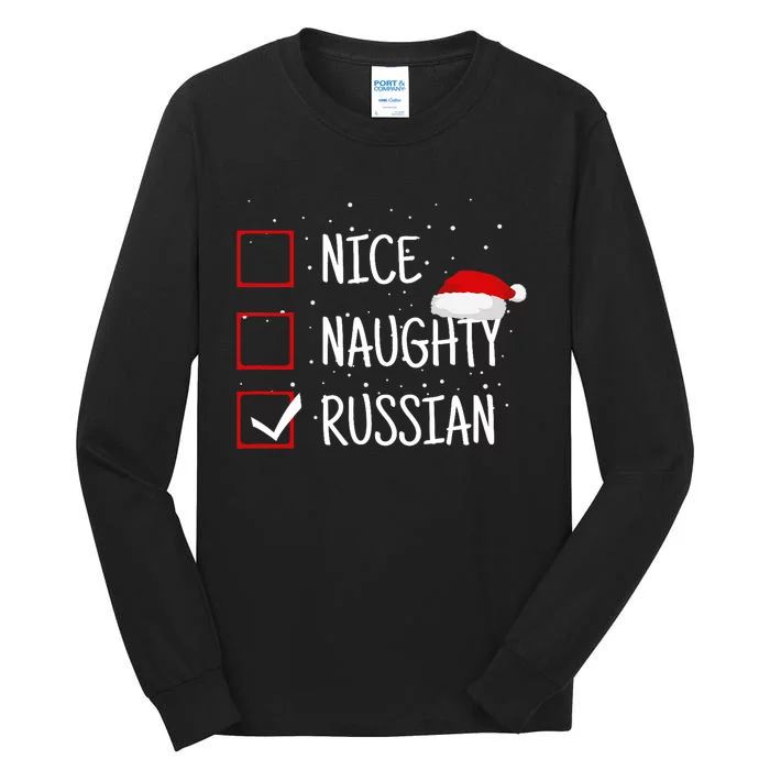 Nice Naughty Russian Christmas Checklist Funny Russia Tall Long Sleeve T-Shirt