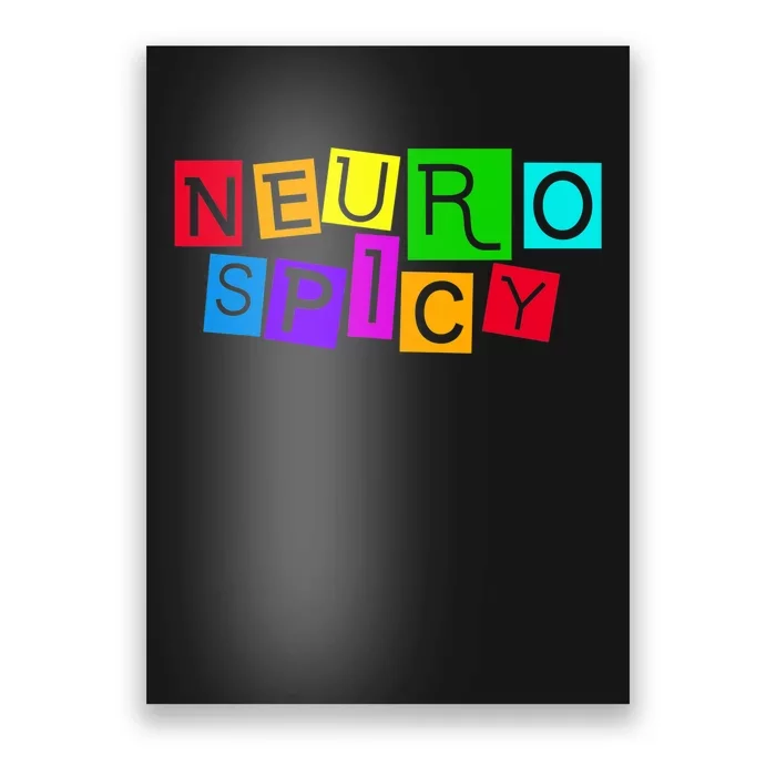 Neurospicy Neuro Spicy Neurodiversity Neurodivergent Poster