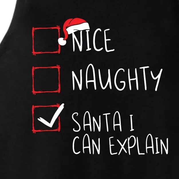 Nice Naughty Santa I Can Explain Christmas List Santa Claus Ladies Tri-Blend Wicking Tank