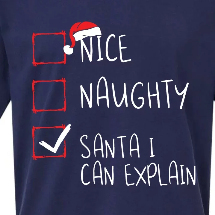 Nice Naughty Santa I Can Explain Christmas List Santa Claus Sueded Cloud Jersey T-Shirt