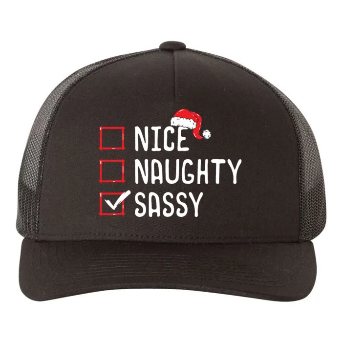 Nice Naughty Sassy Christmas List Yupoong Adult 5-Panel Trucker Hat