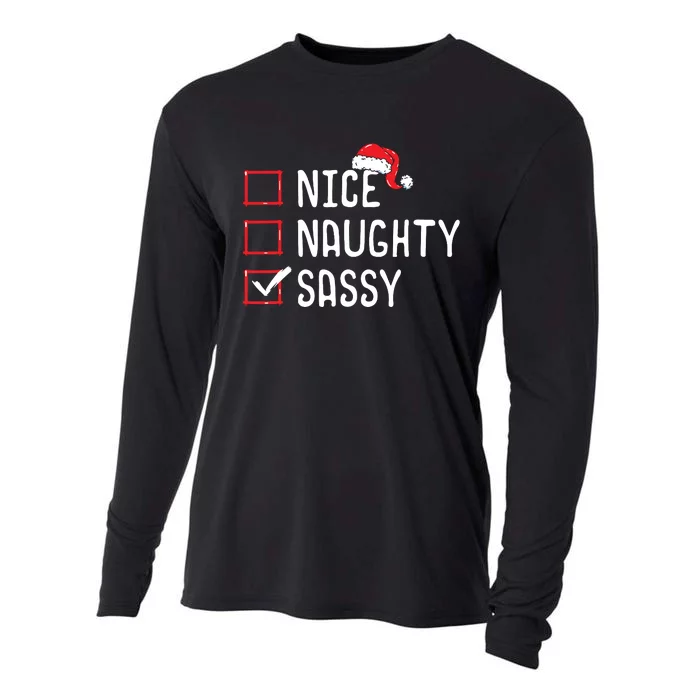 Nice Naughty Sassy Christmas List Cooling Performance Long Sleeve Crew