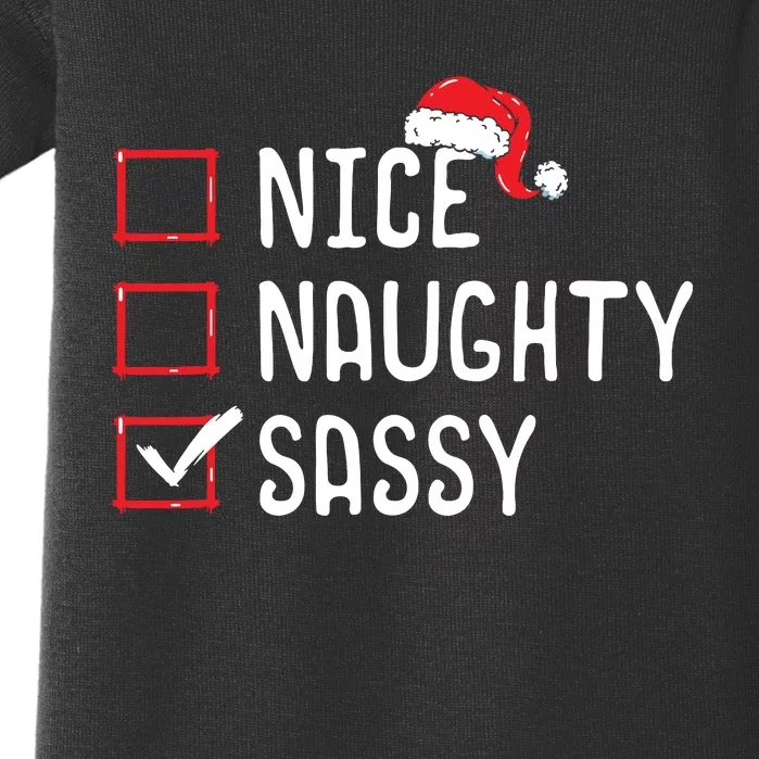 Nice Naughty Sassy Christmas List Baby Bodysuit