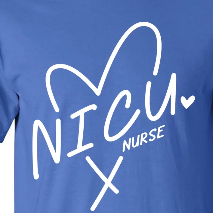 Nicu Nurse Squad Rn Life Neonatal Icu Nurses Team Gift Tall T-Shirt