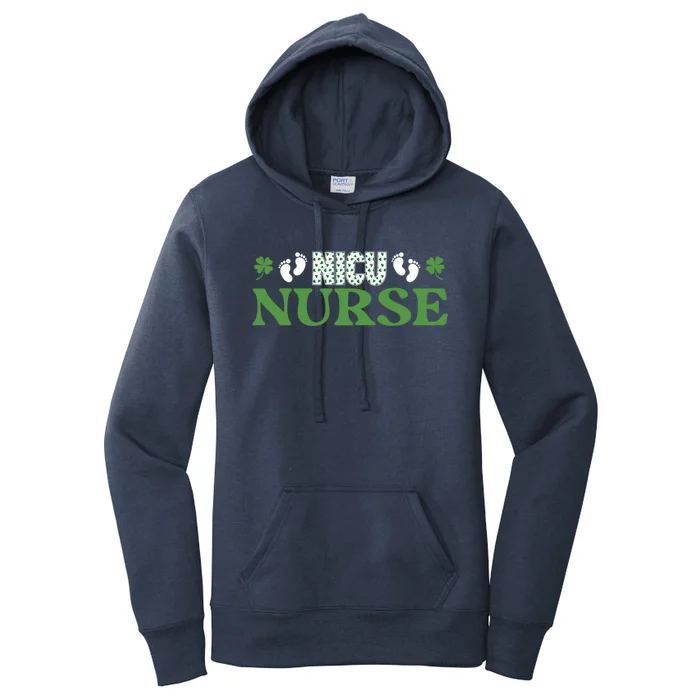 Nicu Nurse St Paddys Day Shamrock Clover Best Nurse Ever Gift Women's Pullover Hoodie