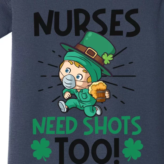 Nurses Need Shots Too Design St Patricks Nurse Cute Gift Baby Bodysuit