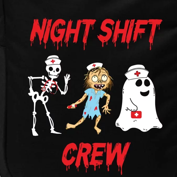 Nurse Night Shift Crew Ghost Skeleton Zombie Funny Halloween Impact Tech Backpack