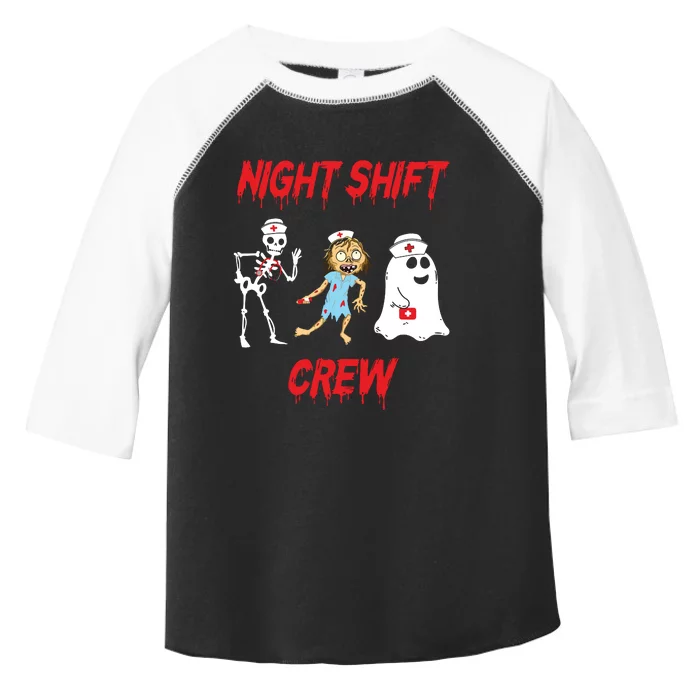 Nurse Night Shift Crew Ghost Skeleton Zombie Funny Halloween Toddler Fine Jersey T-Shirt