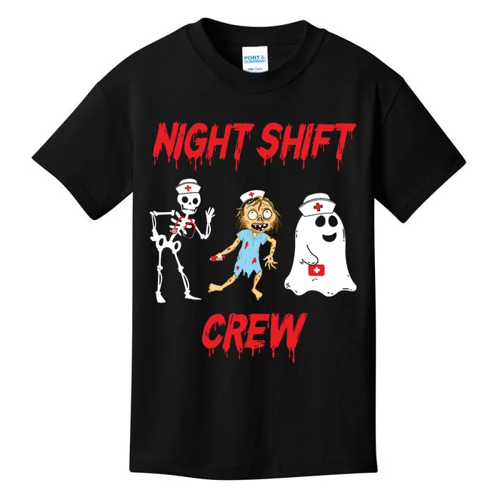 Nurse Night Shift Crew Ghost Skeleton Zombie Funny Halloween Kids T-Shirt