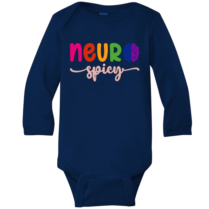 Neurospicy Neuro Spicy Neurotypical Neurodiversity Adhd Baby Long Sleeve Bodysuit