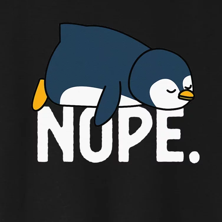 Nope Not Today Lazy Penguin Funny animal Lover Women's Crop Top Tee