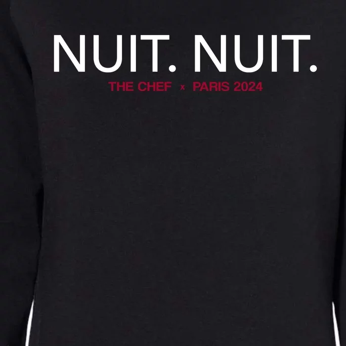 Nuit Nuit The Chef Paris 2024 Womens California Wash Sweatshirt