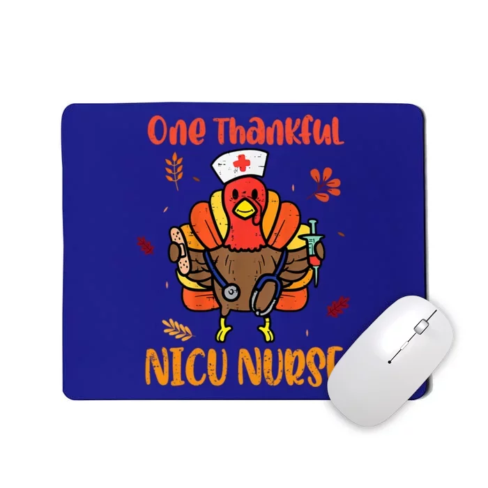 Nicu Nurse Turkey One Thankful Nurse Scrub Top Fall Meaningful Gift Mousepad