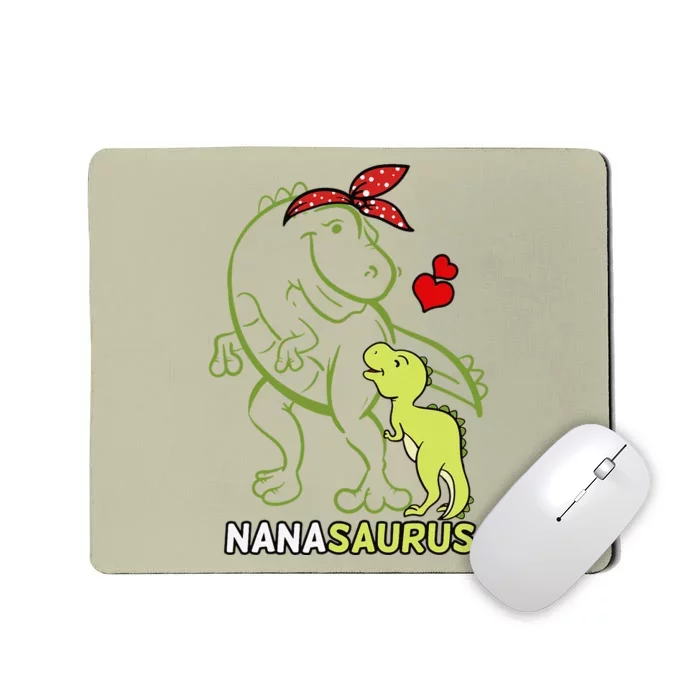 Nanasaurus Nana Tyrannosaurus Dinosaur Baby Mother's Day Mousepad