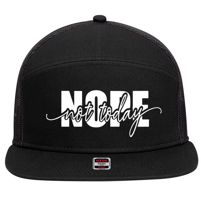 Nope Not Today 7 Panel Mesh Trucker Snapback Hat